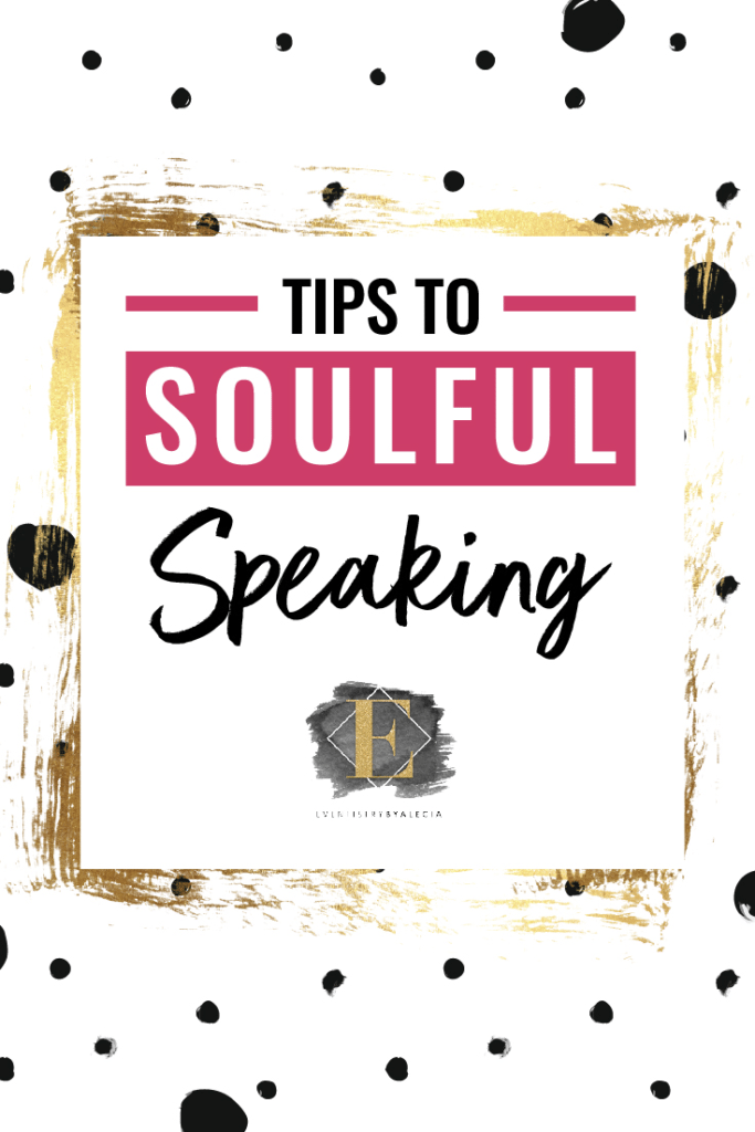 Tips for Soulful Speaking Pinterest