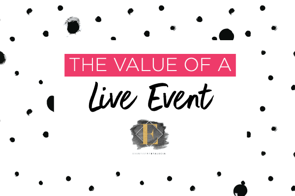 the value of a live event