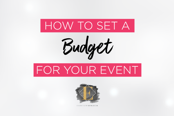 How to Set a Budget for your Event