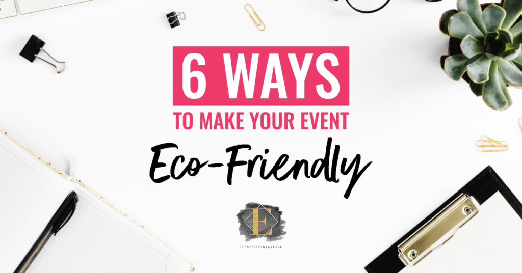 Eco Friendly Events