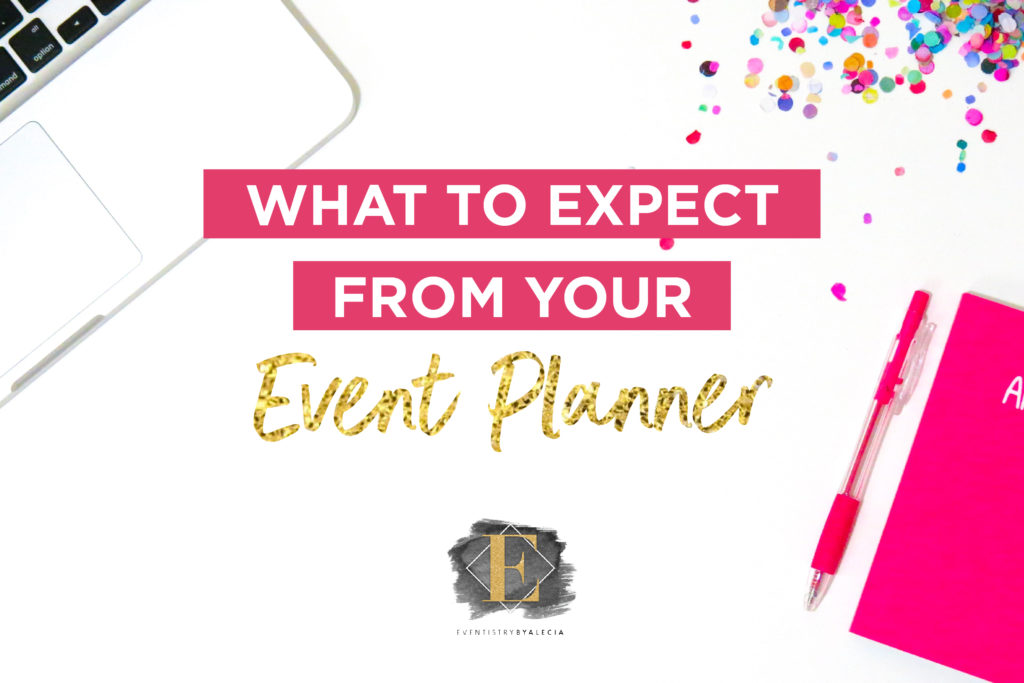 what to expect from your event planner